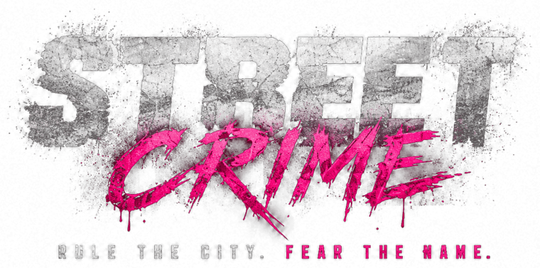 Street Crime: Rule the Underworld