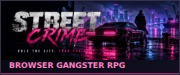Street Crime - free browser gangster RPG